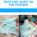 You’ll never guess why this woman puts her shirt in the freezer